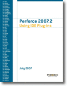 Perforce 2007.2 Using IDE Plug-ins