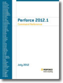 Perforce 2012.1 Command Reference