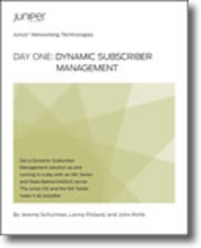 Day One: Dynamic Subscriber Management