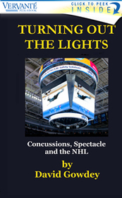 TURNING OUT THE LIGHTS: Concussions, Spectacle and the NHL