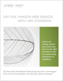 Day One: Amazon Web Services with vSRX Cookbook 