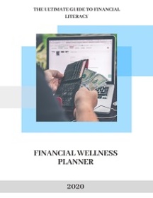 Financial Well Planner: The Ultimate Guide to Financial Literacy