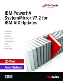 IBM PowerHA SystemMirror V7.2 for IBM AIX Updates