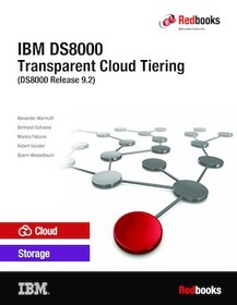 IBM DS8000 Transparent Cloud Tiering: DS8000 Release 9.3