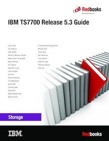 IBM TS7700 Release 5.3 Guide