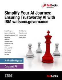 Simplify Your AI Journey: Ensuring Trustworthy AI with IBM watsonx.governance