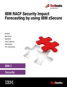 IBM RACF Security Impact Forecasting by using IBM zSecure
