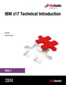 IBM z17 Technical Introduction