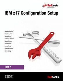 IBM z17 Configuration Setup