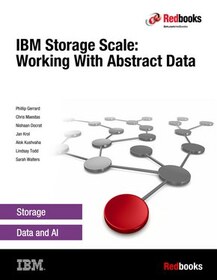 IBM Storage Scale: Working With Abstract Data