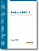Perforce 2012.1 System Administrator's Guide