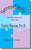 Serendipity and the Search for True Self