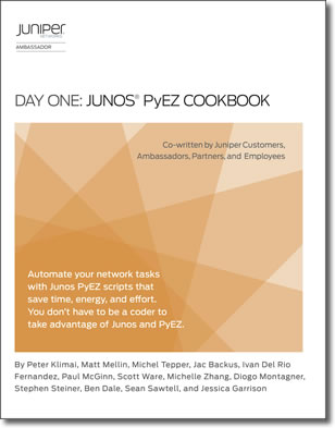 Day One: Junos PyEZ Cookbook