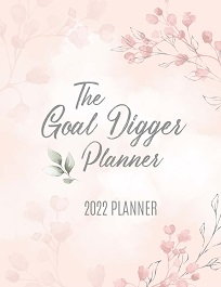 The Goal Digger Girl 2022 Planner