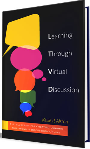 Learning Through Virtual Discussion: The Blueprint for Creating Dynamic Synchronous Discussions Online