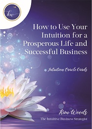 Intuition Oracle Cards: Harness the Power of Your Intuition in Life & Business