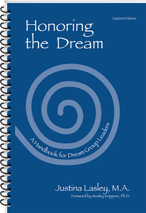 Honoring the Dream: A Handbook for Dream Group Leaders