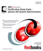 IBM eServer Certification Study Guide - pSeries AIX System Administration