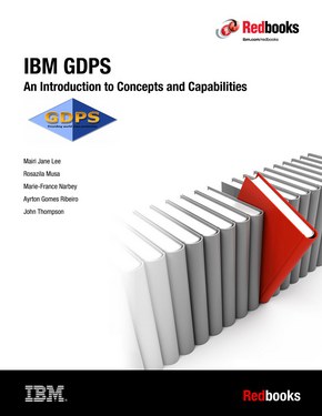 IBM GDPS: An Introduction to Concepts and Capabilities