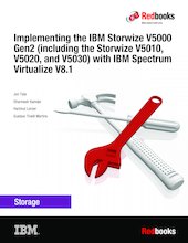  Implementing the IBM Storwize V5000 Gen2 (including the Storwize V5010, V5020, and V5030) with IBM Spectrum Virtualize V8.2.1
