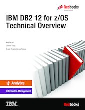 IBM DB2 12 for z/OS Technical Overview