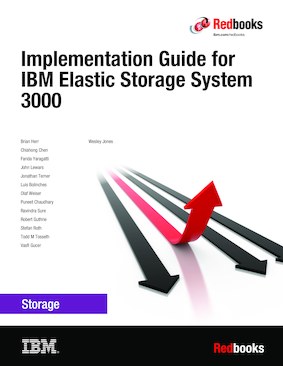 Implementation Guide for IBM Elastic Storage System 3000