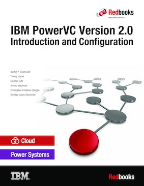 IBM PowerVC Version 2.0 Introduction and Configuration