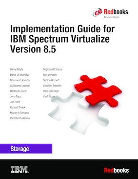 Implementation Guide for IBM Spectrum Virtualize Version 8.5