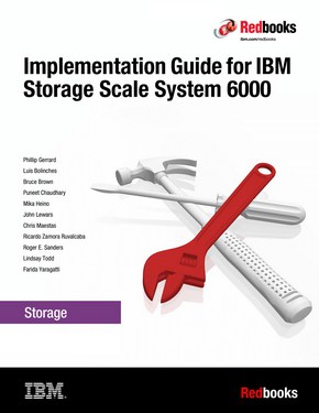 Implementation Guide for IBM Storage Scale System 6000