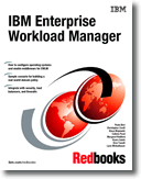 IBM Enterprise Workload Manager