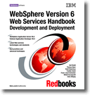 WebSphere Version 6 Web Services Handbook Development and Deployment