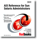 AIX Reference for Sun Solaris Administrators