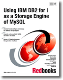 Using IBM DB2 for i as a Storage Engine of MySQL