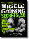 Muscle Gaining Secrets 2.0